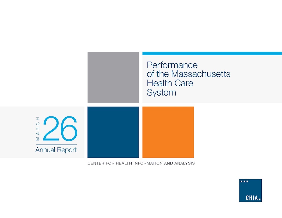 CHIA's Annual Report on the Massachusetts Health Care System Dashboard